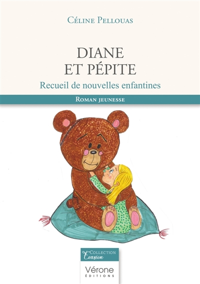 Diane et Pépite : Recueil de nouvelles enfantines