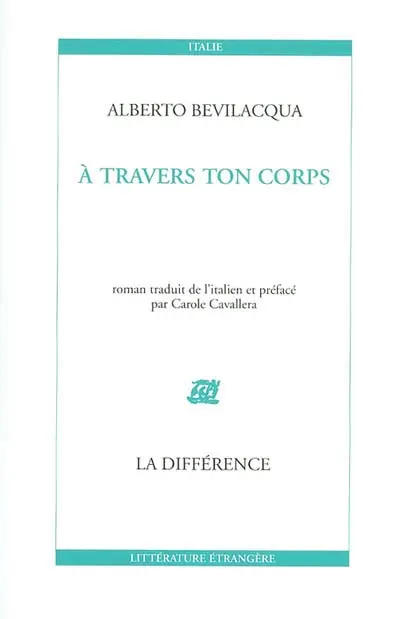 A travers ton corps