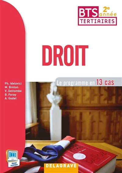 Droit, BTS tertiaires 2e année : le programme en 13 cas