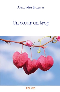Un cœur en trop