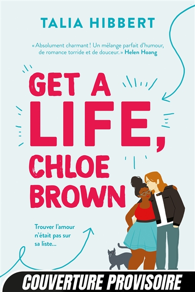 The brown sisters. Vol. 1. Get a life, Chloe Brown