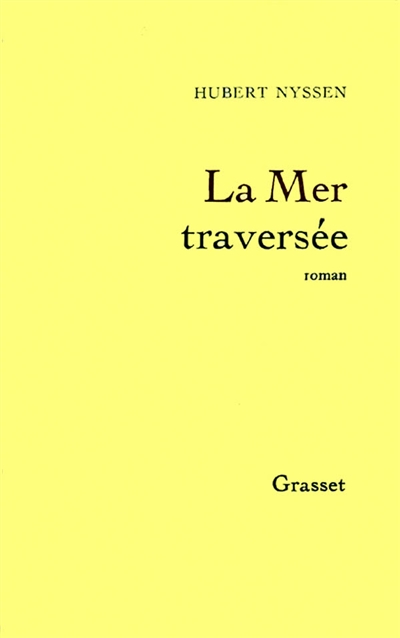 La Mer traversée