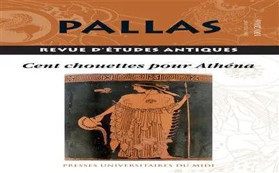 Pallas, n° 100. Cent chouettes pour Athéna
