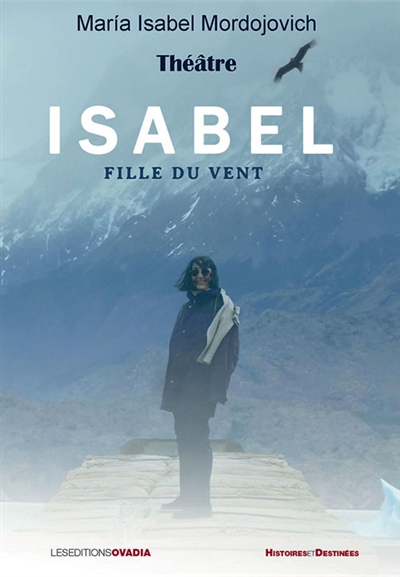 couverture du livre Isabel : fille du vent : théâtre