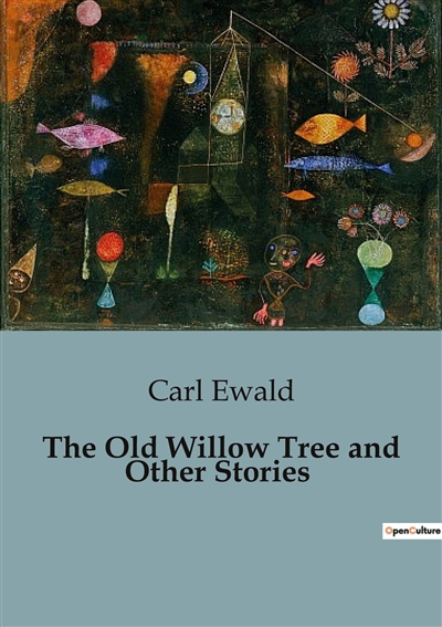 The Old Willow Tree and...