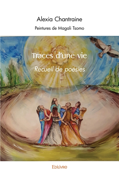 Traces d'une vie : Recueil...