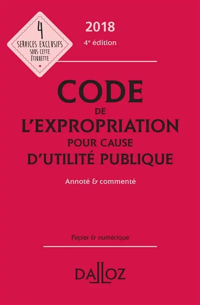 Code de l'expropriation pour cause d'utilité publique 2018