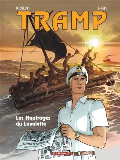 Tramp. Vol. 15. Les naufragés du Lavalette