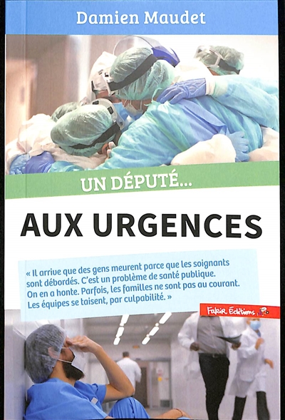 Un député... aux urgences