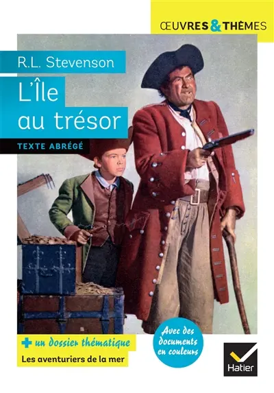 L'île au trésor : texte abrégé