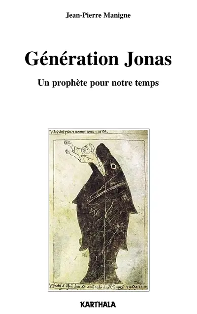 Génération Jonas : un prophète pour notre temps