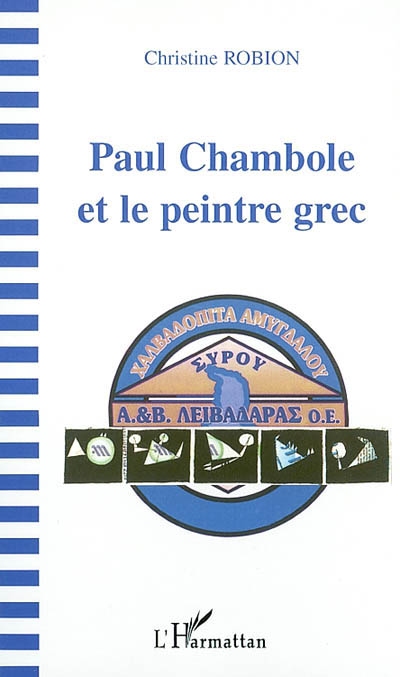 Paul Chambole et le peintre grec