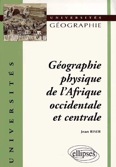 Géographie physique de l'Afrique occidentale et centrale