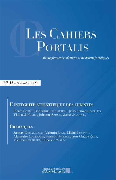 Les cahiers Portalis : revue française d'études et de débats juridiques, n° 12. L'intégrité scientifique des juristes