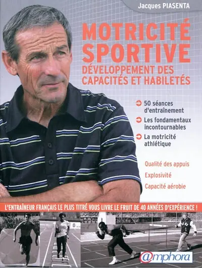 Motricité sportive : développement des capacités et habiletés