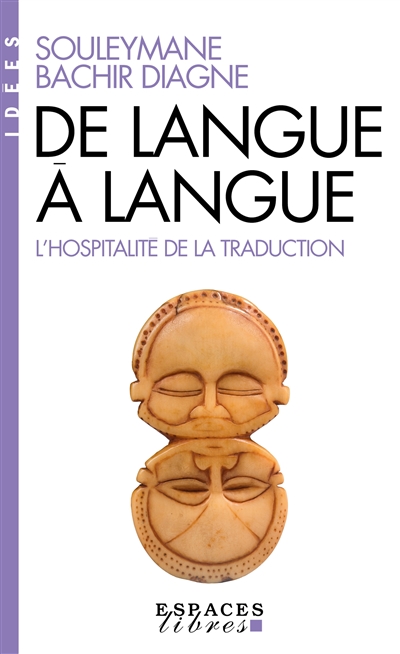 De langue à langue : l'hospitalité de la traduction