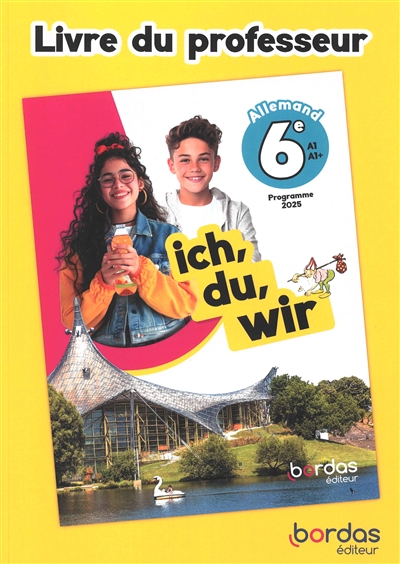 Ich, du, wir, allemand 6e,...