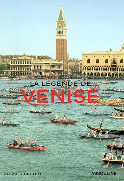 La légende de Venise
