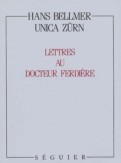 Lettres au docteur Ferdière
