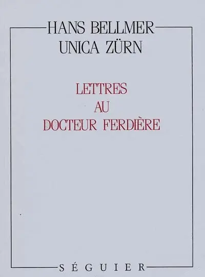 Lettres au docteur Ferdière