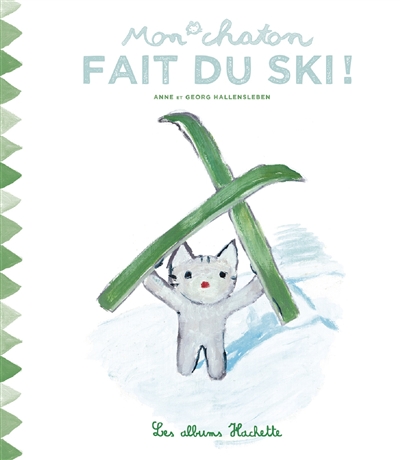 Mon chaton. Vol. 7. Mon chaton fait du ski !