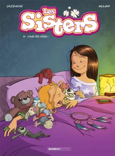 Les sisters. Vol. 17. Dans tes rêves !