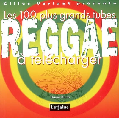 Les 100 plus grands tubes reggae à télécharger