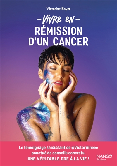 Vivre en rémission d'un cancer