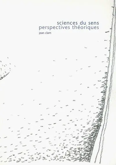 Sciences du sens : perspectives théoriques