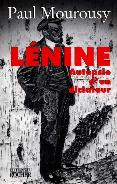 Lénine, autopsie d'un didacteur