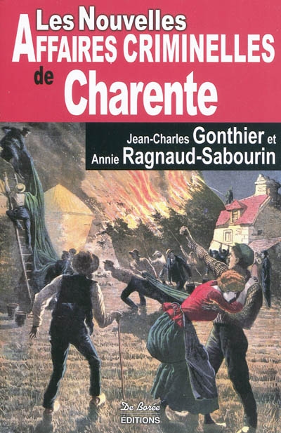 Les nouvelles affaires criminelles de Charente