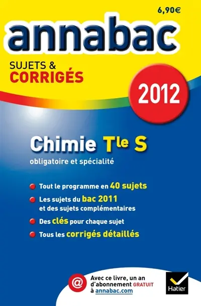 Chimie terminale S, enseignement obligatoire et de spécialité, 2012