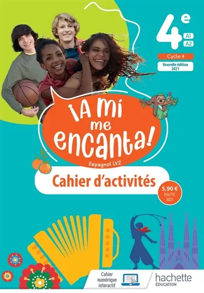 A mi me encanta ! espagnol LV2 4e, A1-A2, cycle 4 : cahier d'activités