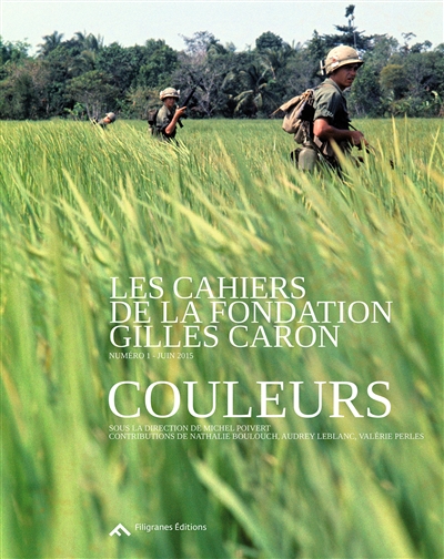 Cahiers de la Fondation Gilles Caron (Les), n° 1. Couleurs