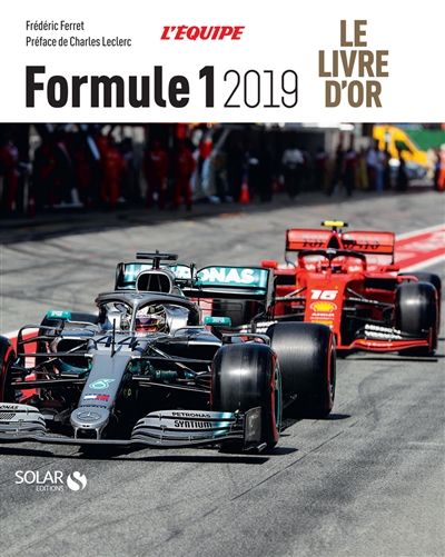 Formule 1 2019 : le livre d'or