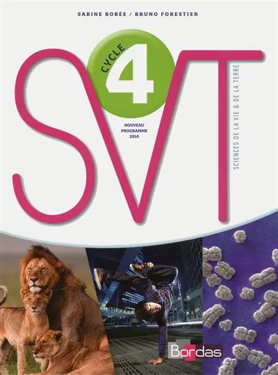SVT, sciences de la vie et de la terre, cycle 4 : nouveau programme 2016