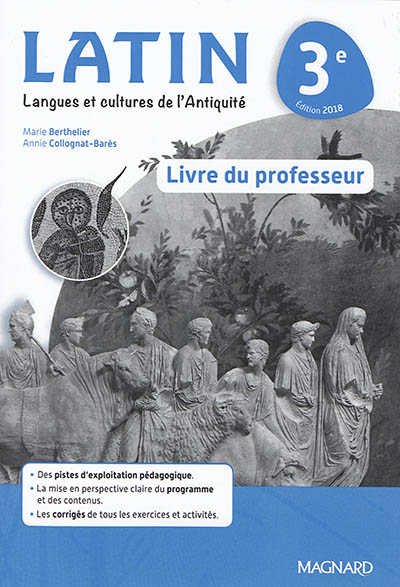 Latin 3e : livre du professeur : langues et cultures de l'Antiquité
