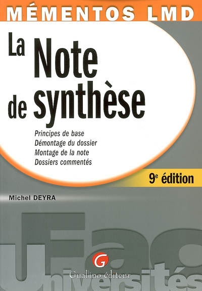 La note de synthèse :...