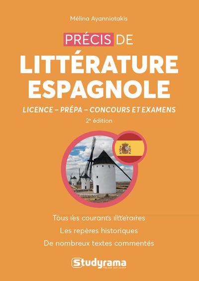Précis de littérature espagnole : licence, prépa, concours et examens