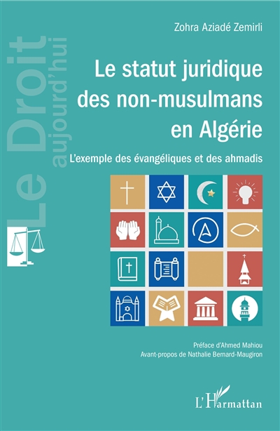 Le statut juridique des non-musulmans en Algérie : l'exemple des évangéliques et des ahmadis