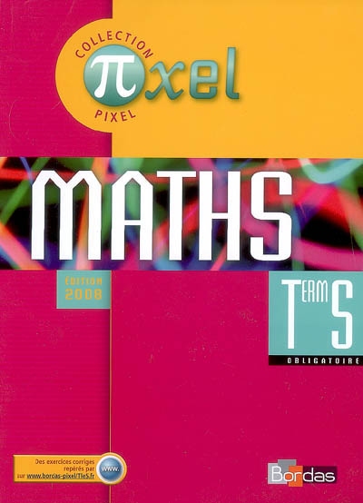 Maths, terminale S obligatoire : manuel de l'élève