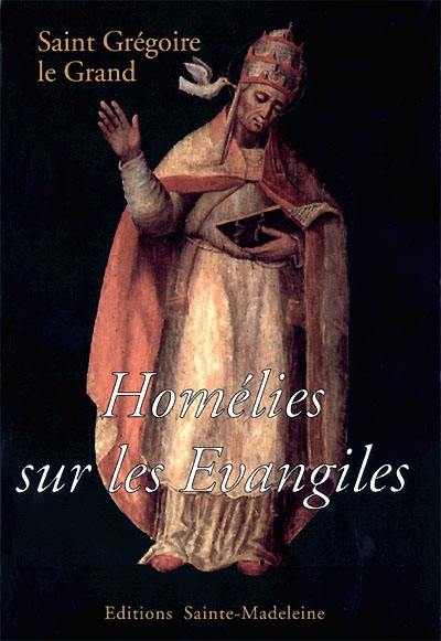 Homélies sur les Evangiles