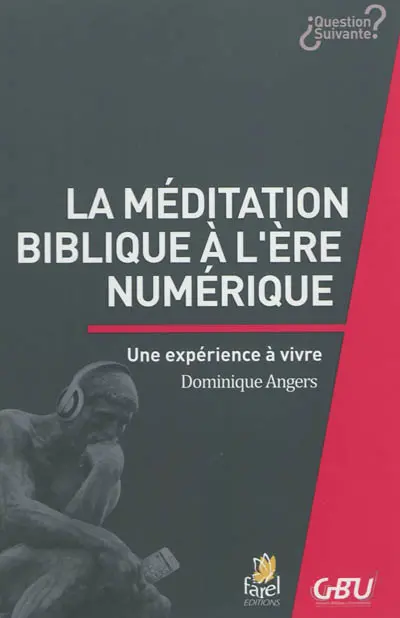 La méditation biblique à l'ère numérique