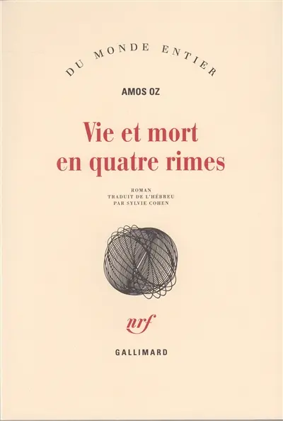 Vie et mort en quatre rimes
