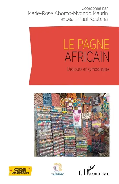 Le pagne africain : discours et symboliques