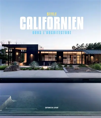 Style californien dans l'architecture
