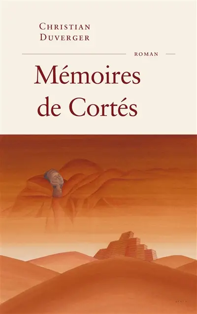 Mémoires de Cortés