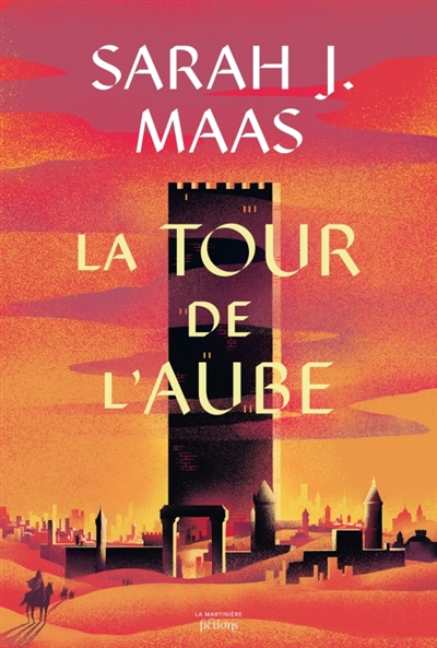 Throne of glass. Vol. 6. La tour de l'aube