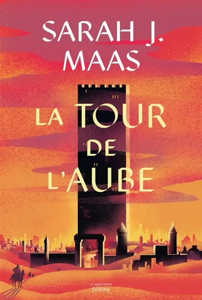 Throne of glass. Vol. 6. La tour de l'aube