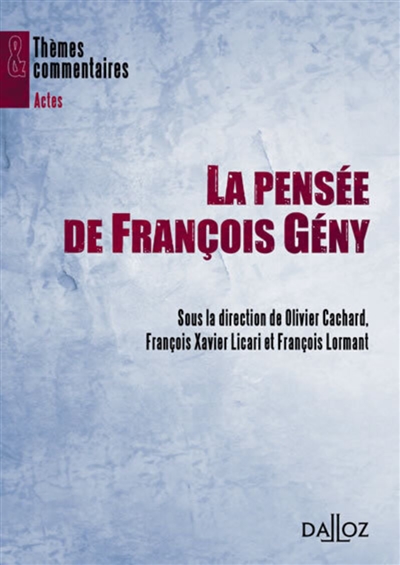 La pensée de François Gény